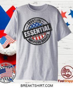 Essential worker Gift T-Shirts