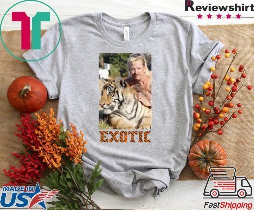 Exotic Joe Tiger King short sleeves TShirt