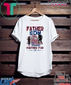 Fahter And Son Tennis Partner For Life Gift T-Shirt