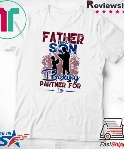 Father And Son Boxing partner For Life Gift T-Shirt