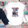 Father And Son Fishing Partner For Life Gift T-Shirt