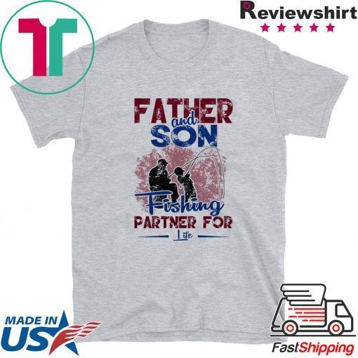 Father And Son Fishing Partner For Life Gift T-Shirt