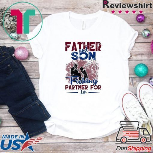 Father And Son Fishing Partner For Life Gift T-Shirt