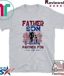 Father And Son Hockey Partner For Life Gift T-Shirt