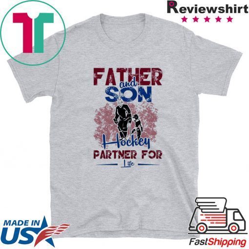 Father And Son Hockey Partner For Life Gift T-Shirt