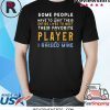 Favorite Player Dad Mom I Raised Mine Gift for Parents Bday Unisex TShirt