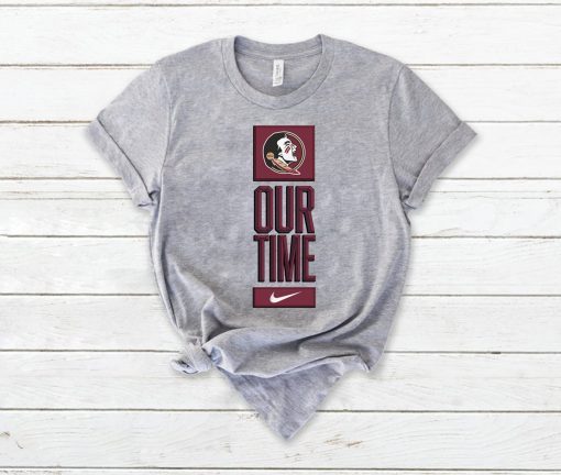 Florida State Seminoles Our Time Gift T-Shirt