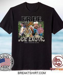 Free Joe Exotic The Tiger King carole baskin Gift TShirts