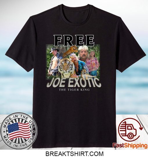 Free Joe Exotic The Tiger King carole baskin Gift TShirts