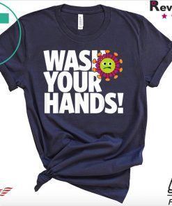 Fun Cartoon Instruction Health Advice Wash Your Hands Gift T-Shirt