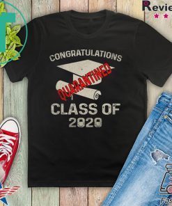 Funny Quarantined 2020 Graduating Class in Quarantine Retro Gift T-Shirt