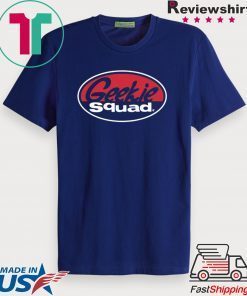 Geekie Squad Gift T-Shirt