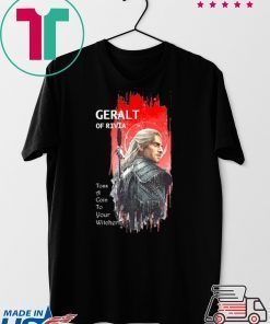 Geralt Of Rivia Toss A Coin To Your Witcher Gift T-Shirt