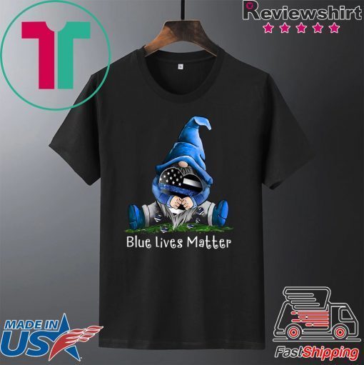 Gnomes blue lives matter Gift T-Shirt