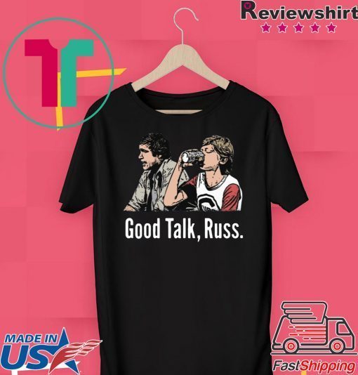 Good talck Russ Gift T-Shirt