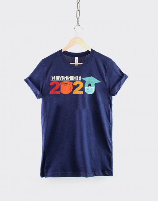 Graduation Class Of 2020 Graduating Students Toilet Paper Gift T-Shirt