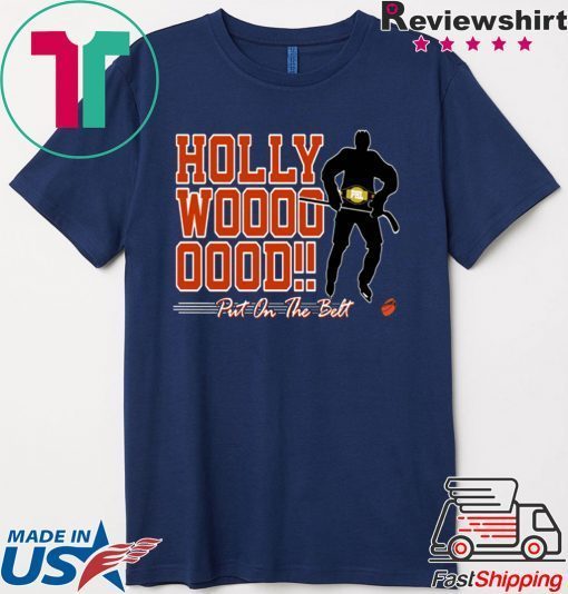 HOLLYWOOD HAYES PUT ON THE BEST 2020 SHIRT