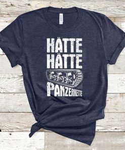 Hatte Hatte Panzerkette Gift T-Shirt