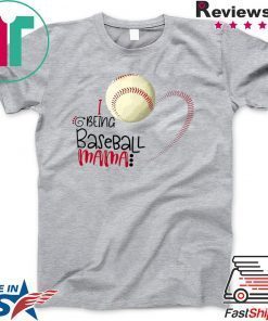 I Being Baseball Mama Gift T-Shirts