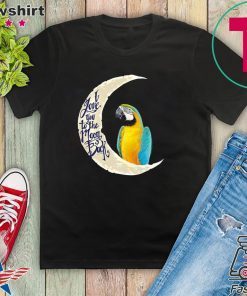 I Love You To The Moon & Back Gift T-Shirt