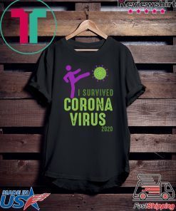 I Survived Coronavirus 2020 Nurses Favorite Cool Official T-Shirts