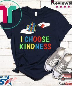 I choose kindness choose kind Autism Anti-bullying Official T-Shirt
