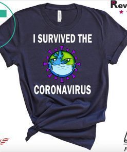 I survived The Coronavirus 2020 Gift T-Shirts