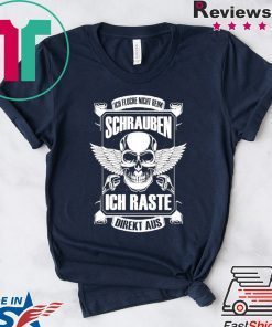Ich Fluche Nicht Beim Schrauben Ich Raste Direkt Aus Gift T-Shirt