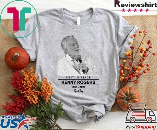 Kenny Rogers RIP 1938-2020 Gift T-Shirts