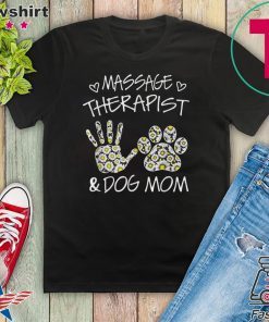 Massage therapist dog mom Gift T-Shirt