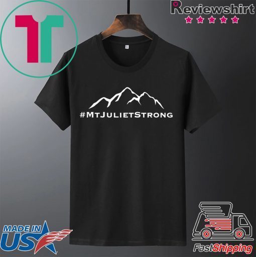 Mt Juliet Strong Gift T-Shirts