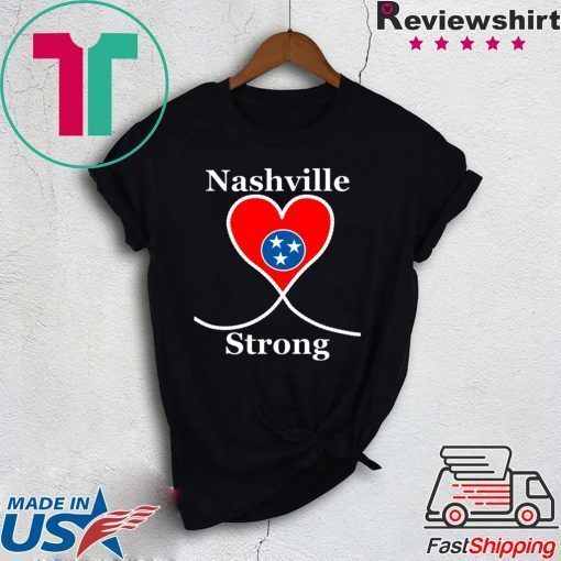 NASHVILLE STRONG Shirt Tennessee State Gift T-Shirt