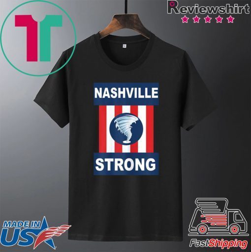 Nashville Strong I Believe In Tennessee Tornado Gift T-Shirt