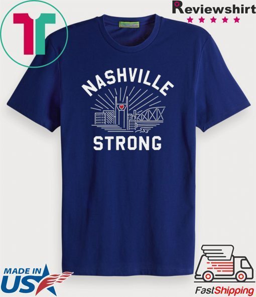 Nashville Strong Shirt Nashville Tornado Gift T-Shirt