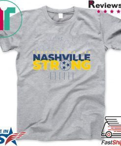 Nashville Strong Gift T-Shirt