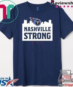 Nashville Strong Titans Gift T-Shirt