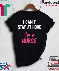 Nurse Stay At Home Quaratine Isolation Social Distancing Gift T-Shirt