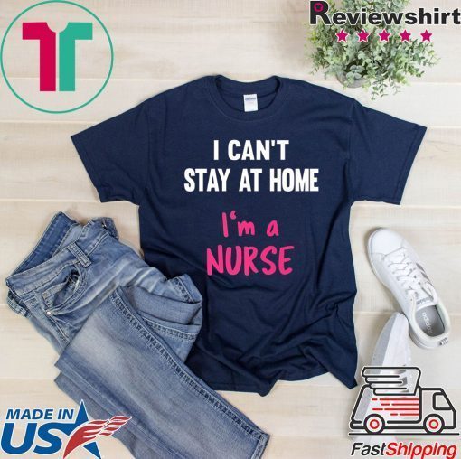 Nurse Stay At Home Quaratine Isolation Social Distancing Gift T-Shirt