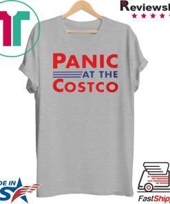 Panic At The Costco Gift T-Shirts