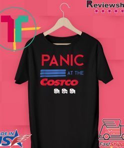 Panic At The Costco Classic T Shirt