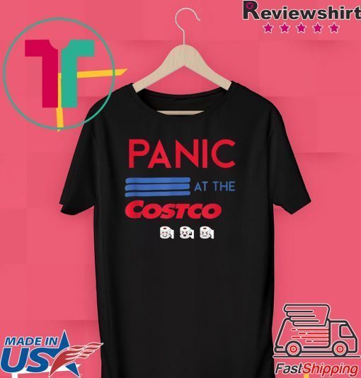 Panic At The Costco Classic T Shirt