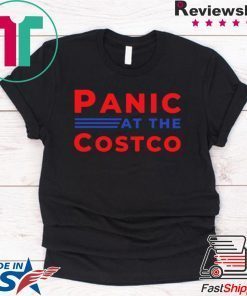 Panic At The Costco T-Shirt Classic Tee