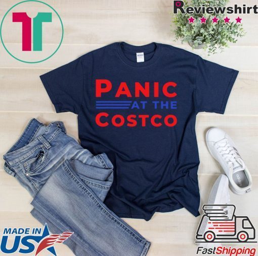 Panic At The Costco T-Shirt Classic Tee