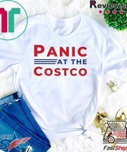 Panic at the Costco Gift T-Shirt