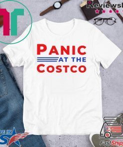 Buy Panic at the Costco Shirt Limited Edition