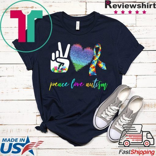 Peace Love Autism Puzzle Pieces Ribbon Autism Awareness Gift T-Shirts