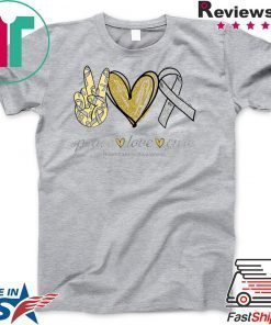 Peace Love Cure Brain Cancer Awareness Gift T-Shirts