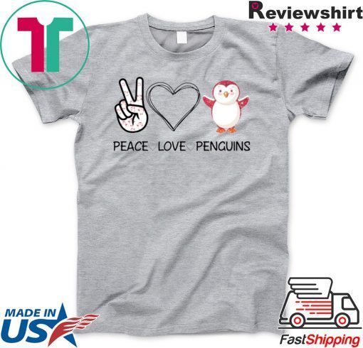 Peace Love Penguins Gift T-Shirts