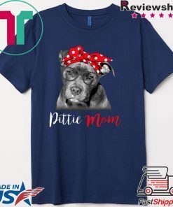 Pitbull Dog Lovers Pittie Mom Gift T-ShirtPitbull Dog Lovers Pittie Mom Gift T-Shirt