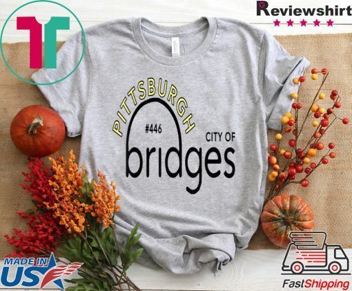 Pittsburgh - City Of Bridges Gift T-Shirts